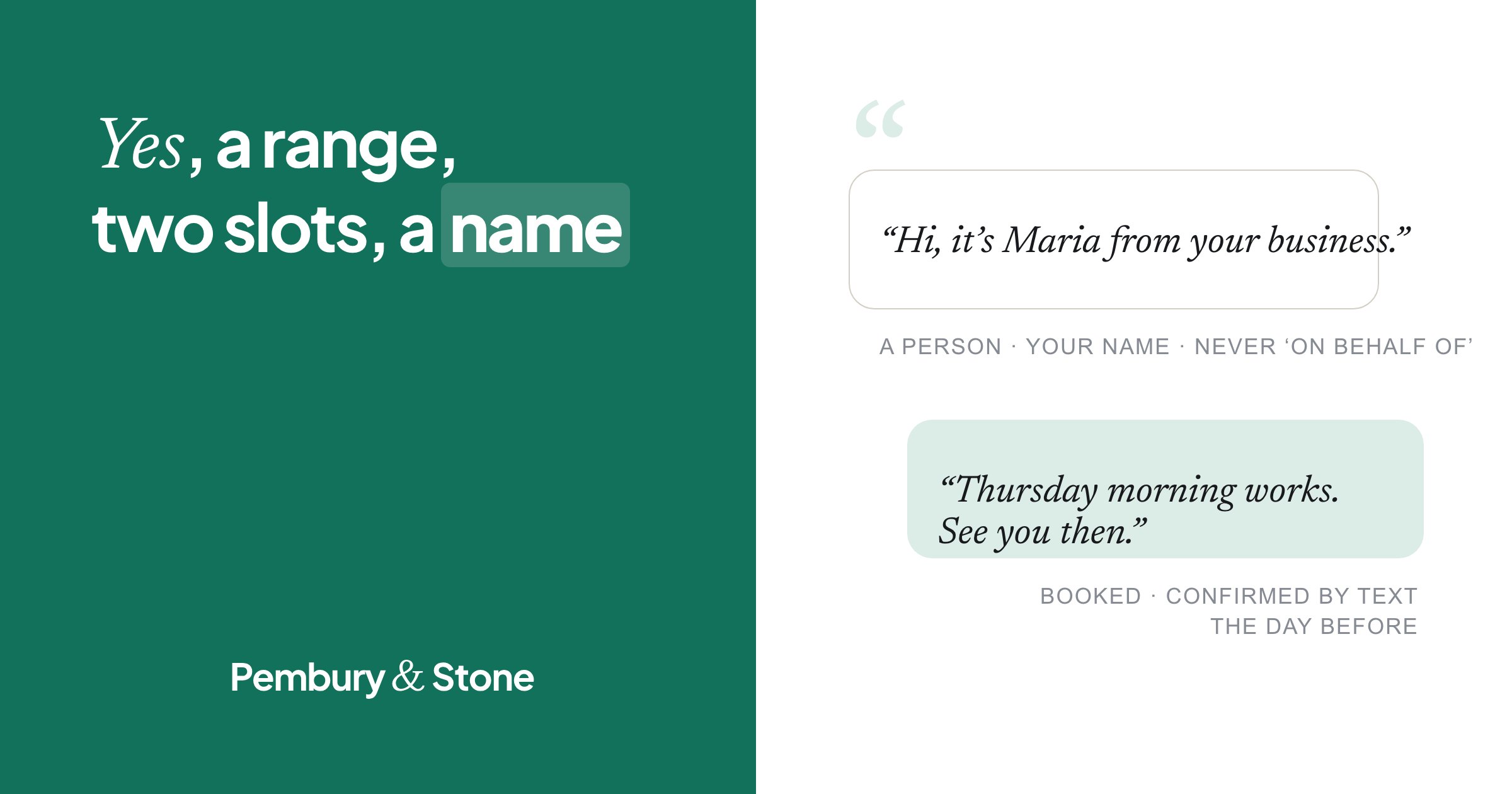 Card reading 'Yes, a range, two slots, a name' beside two speech bubbles: a caller giving her name and a customer confirming Thursday.