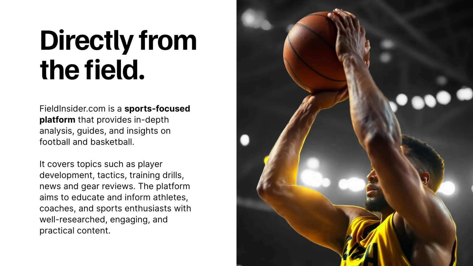 Directly from the field: a short introduction to Field Insider beside a basketball player shooting